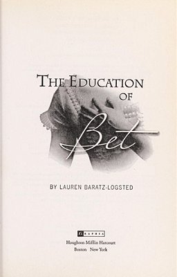 The Education Of Bet-..