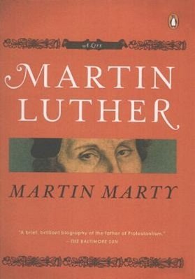 Martin Luther: A Life-..