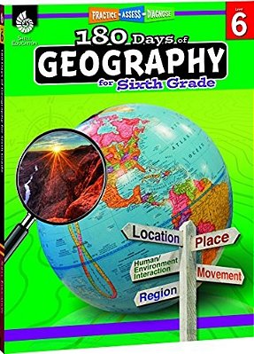 180 Days(tm) Geography For Sixth Grade: Practice, Assess, Diagnose-..