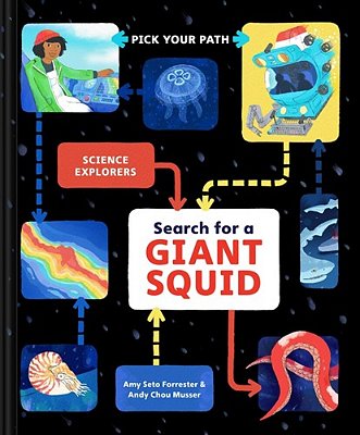 Search For A Giant Squid: Pick Your Path-..