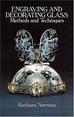 Engraving And Decorating Glass-..