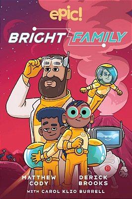 The Bright Family: Volume 1-..
