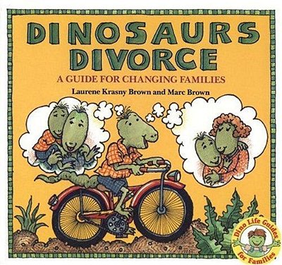 Dinosaurs Divorce: A Guide For Changing Families-..
