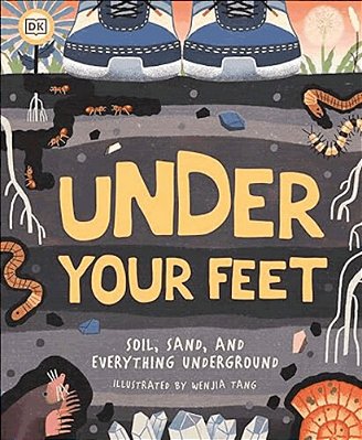 Under Your Feet... Soil, Sand And Everything Underground-..