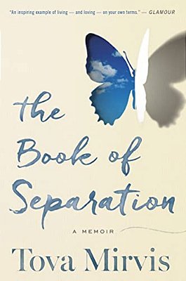 The Book Of Separation: A Memoir-..