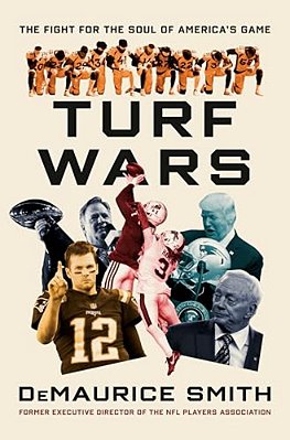 Turf Wars: The Fight For The Soul Of America's Game-..