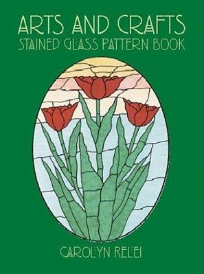 Arts And Crafts Stained Glass Pattern Book-..