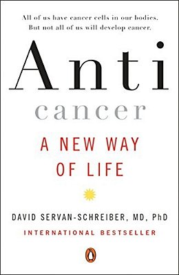 Anticancer: A New Way Of Life-..