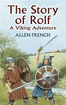 The Story Of Rolf: A Viking Adventure-..