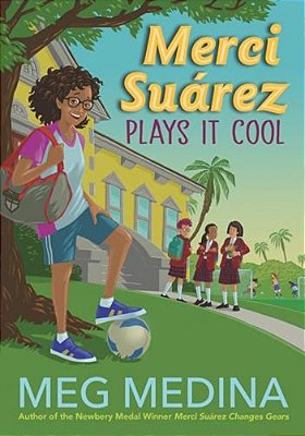 Merci Suárez Plays It Cool-..