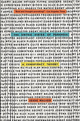 The United States Of Paranoia: A Conspiracy Theory-..
