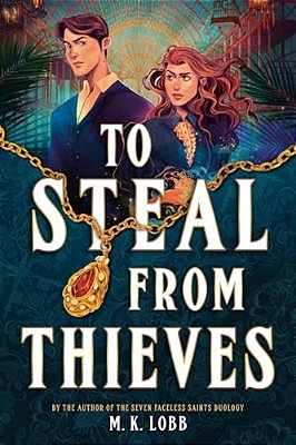 To Steal From Thieves-..
