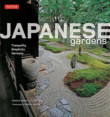 Japanese Gardens: Tranquility, Simplicity, Harmony-..