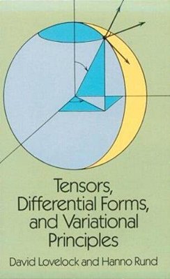 Tensors, Differential Forms, And Variational Principles-..