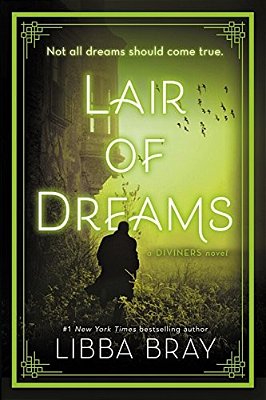 Lair Of Dreams: A Diviners Novel-..