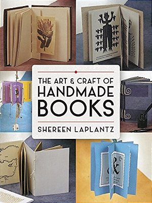 The Art And Craft Of Handmade Books-..