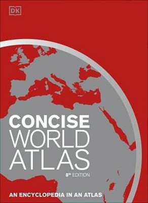 Concise World Atlas, Eighth Edition-..