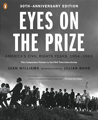 Eyes On The Prize: America's Civil Rights Years, 1954-1965-..
