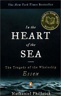 In The Heart Of The Sea: The Tragedy Of The Whaleship Essex (National Book Award Winner)-..