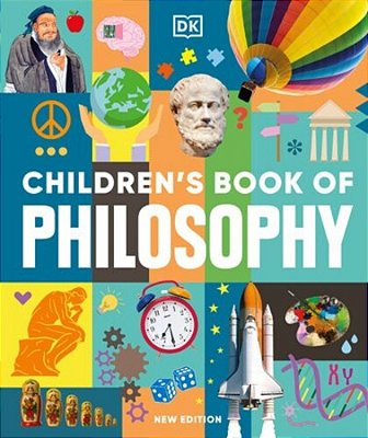 Children's Book Of Philosophy-..