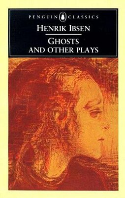 Ghosts And Other Plays-..