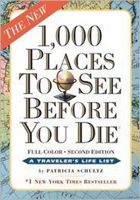 1,000 Places To See Before You Die: Revised Second Edition-..
