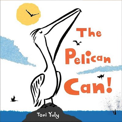 The Pelican Can!-..