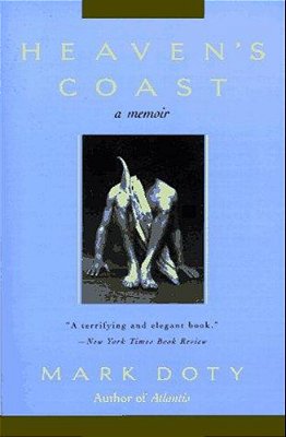 Heaven's Coast: A Memoir-..