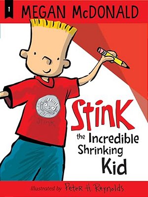 Stink: The Incredible Shrinking Kid-..