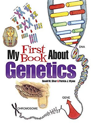 My First Book About Genetics-..