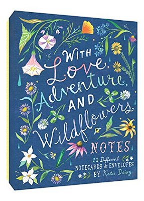 With Love, Adventure, And Wildflowers Notes: 20 Different Notecards & Envelopes (Nature Notecards, Wildflower Notecards, Floral Notecards)-..