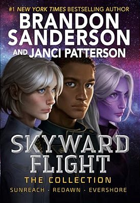 Skyward Flight: The Collection: Sunreach, Redawn, Evershore-..
