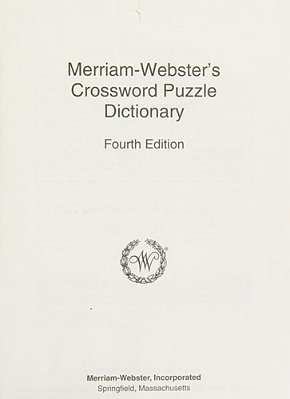 Merriam-Webster's Crossword Puzzle Dictionary: Fourth Edition, Enlarged Print Edition-..