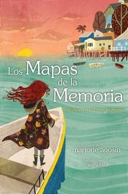 Los Mapas De La Memoria (The Maps Of Memory): Regreso Al Cerro Mariposa-..