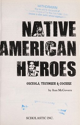 Native American Heroes: Osceola, Tecumseh & Cochise-..