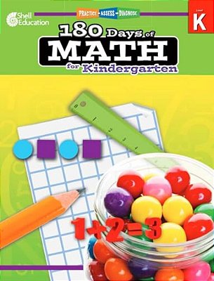 180 Days(tm) Math For Kindergarten: Practice, Assess, Diagnose-..