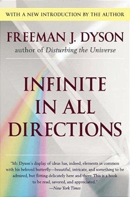 Infinite In All Directions: Gifford Lectures Given At Aberdeen, Scotland April-November 1985-..