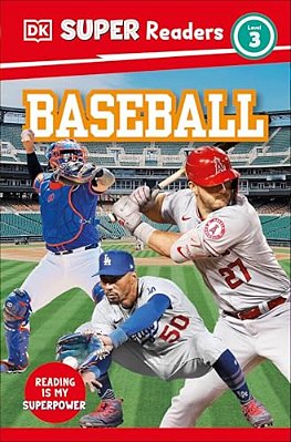 Dk Super Readers Level 3 Baseball-..