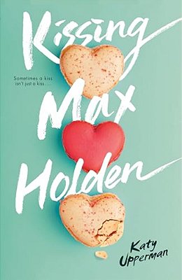 Kissing Max Holden-..