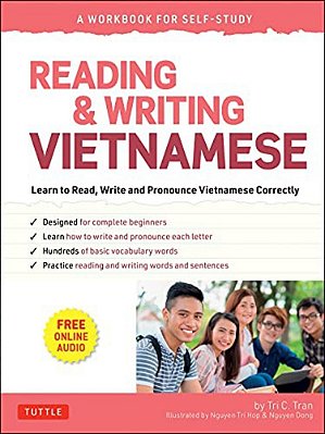 Reading & Writing Vietnamese: A Workbook For Self-Study: Learn To Read, Write And Pronounce Vietnamese Correctly (Online Audio & Printable Flash Cards-..