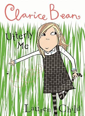 Clarice Bean, Utterly Me-..