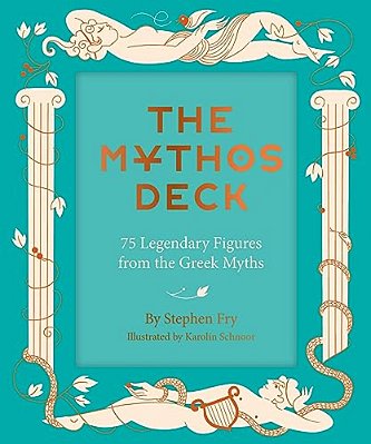 The Mythos Deck: 75 Legendary Figures From The Greek Myths-..