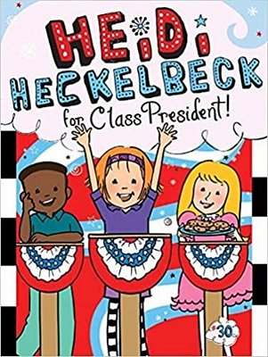 Heidi Heckelbeck For Class President-..