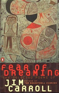 Fear Of Dreaming: The Selected Poems-..