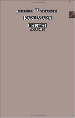 Capital: A Critique Of Political Economy, Volume 1-..