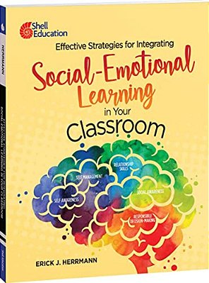 Effective Strategies For Integrating Social-Emotional Learning In Your Classroom-..