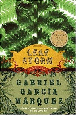 Leaf Storm: And Other Stories-..