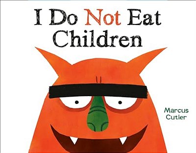 I Do Not Eat Children-..