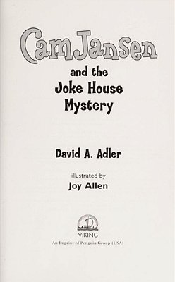 Cam Jansen And The Joke House Mystery-..
