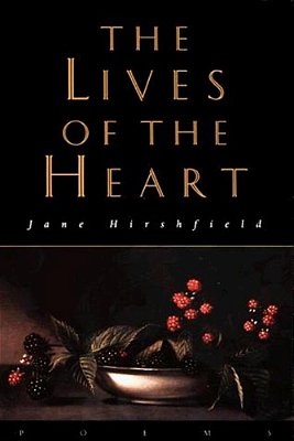 The Lives Of The Heart: Poems-..